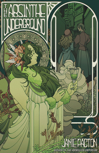 The Absinthe Underground by Jamie Pacton, 9781682634929