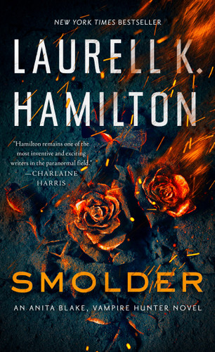 Smolder - 9781984804501 by Laurell K. Hamilton, 9781984804501