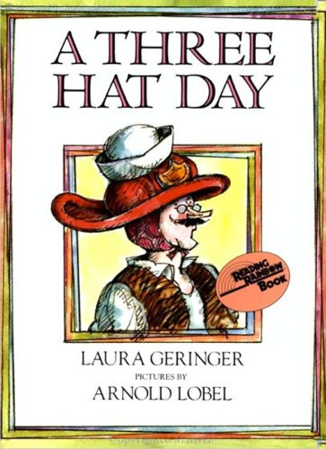 A Three Hat Day by Laura Geringer, Arnold Lobel, 9780064431576