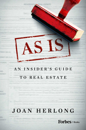 As Is (An Insider's Guide to Real Estate) by Joan Herlong, 9798887501352