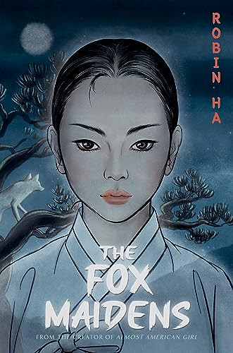 The Fox Maidens (A Graphic Novel) - 9780062685131 by Robin Ha, Robin Ha