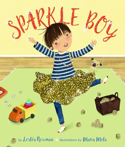 Sparkle Boy by Lesléa Newman, Maria Mola, 9781620142851