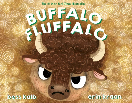 Buffalo Fluffalo by Bess Kalb, Erin Kraan, 9780593564530