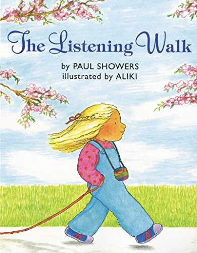 The Listening Walk by Paul Showers, Aliki, 9780064433228