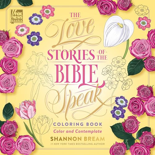 The Love Stories of the Bible Speak Coloring Book (Color and Contemplate) by Shannon Bream, 9780063308688