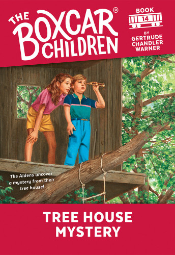 Tree House Mystery by Gertrude Chandler Warner, 9780807580875