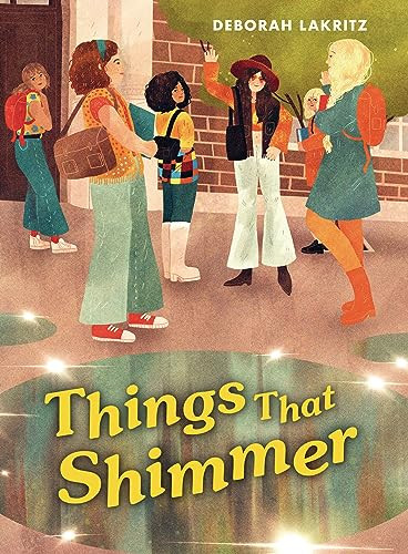 Things That Shimmer by Deborah Lakritz, 9781728476261