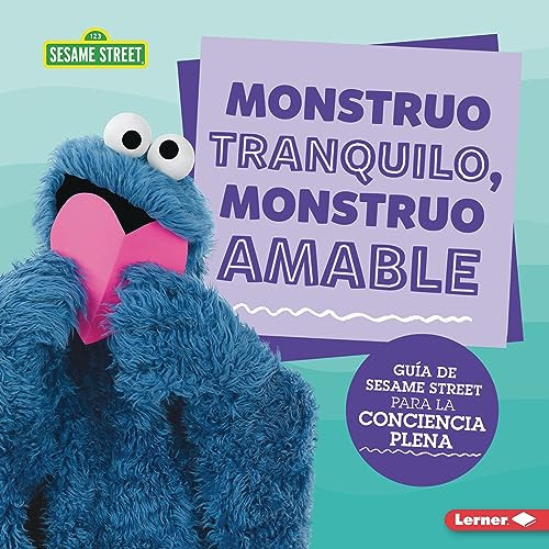 Monstruo tranquilo, monstruo amable (Spanish Edition) by Karen Latchana Kenney, 9798765608104