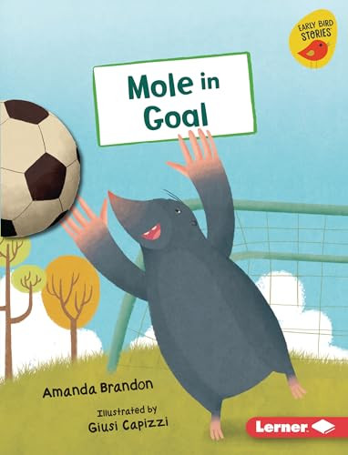 Mole in Goal by Amanda Brandon, Giusi Capizzi, 9798765610411