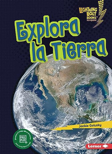 Explora la Tierra (Explore Earth) (Spanish Edition) - 9798765623213 by Jackie Golusky, 9798765623213 Explora la Tierra (Explore Earth) (Spanish Edition) - 9798765623213 by Jackie Golusky, 9798765623213