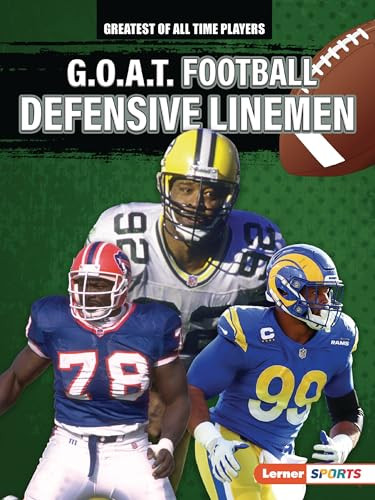 G.O.A.T. Football Defensive Linemen - 9798765623589 by Josh Anderson, 9798765623589