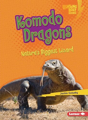 Komodo Dragons (Nature's Biggest Lizard) - 9798765624326 by Jackie Golusky, 9798765624326 Komodo Dragons (Nature's Biggest Lizard) - 9798765624326 by Jackie Golusky, 9798765624326