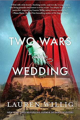 Two Wars and a Wedding (A Novel) - 9780062986191 by Lauren Willig