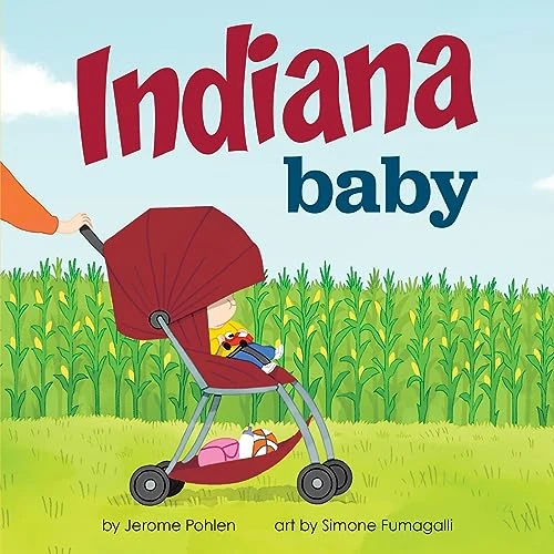 Indiana Baby by Jerome Pohlen, Simone Fumagalli, 9781728285801