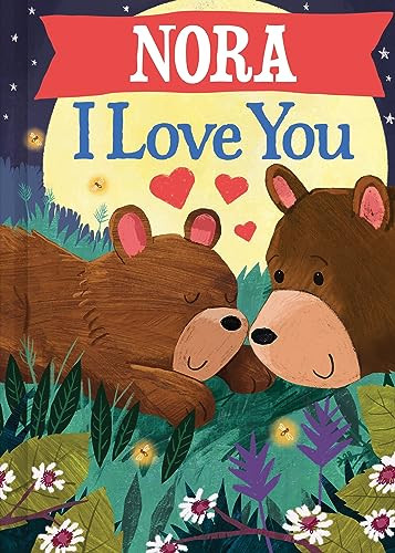 Nora I Love You by JD Green, Joanne Partis, 9781728299587