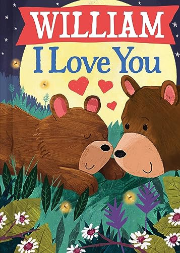 William I Love You by JD Green, Joanne Partis, 9781728299686