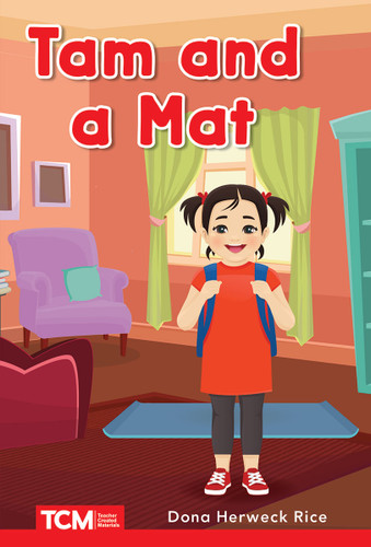 Tam and a Mat (PreK/K: Book 2) by Dona Herweck Rice, 9798765923726
