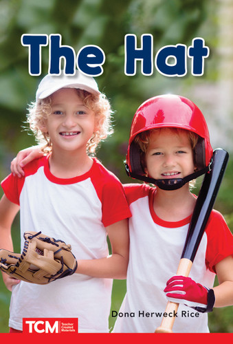 The Hat (PreK/K: Book 10) by Dona Herweck Rice, 9798765923801