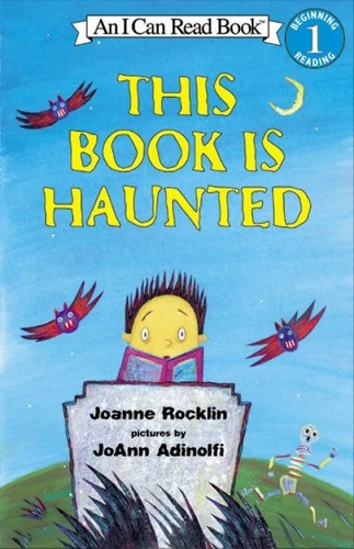 This Book Is Haunted by Joanne Rocklin, JoAnn Adinolfi, 9780064442619