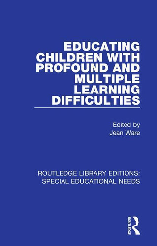 Educating Children with Profound and Multiple Learning Difficulties by Jean Ware, 9781138596283