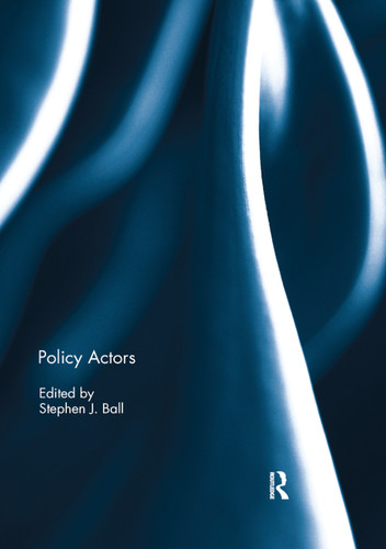 Policy Actors by Stephen Ball, 9780367887117