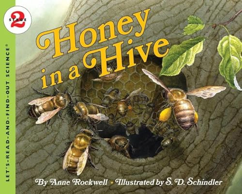 Honey in a Hive by Anne Rockwell, S. D. Schindler, 9780064452045