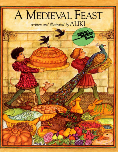 A Medieval Feast by Aliki, Aliki, 9780064460507 A Medieval Feast by Aliki, Aliki, 9780064460507