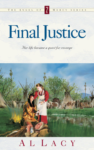 Final Justice by Al Lacy, 9781590529966