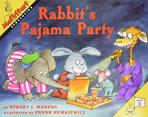Rabbit's Pajama Party (MathStart Level 1: Sequencing) by Stuart J. Murphy, Frank Remkiewicz, 9780064467223