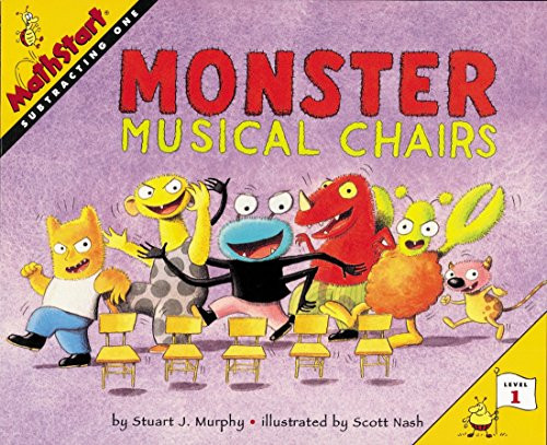 Monster Musical Chairs (MathStart Level 1: Subtracking One) by Stuart J. Murphy, Scott Nash, 9780064467308