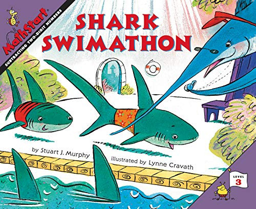 Shark Swimathon (MathStart Level 3: Subtracting 2-Digit Numbers) by Stuart J. Murphy, Lynne Cravath, 9780064467353
