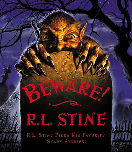 Beware! (R.L. Stine Picks His Favorite Scary Stories) by R.L. Stine, Various, 9780066238425