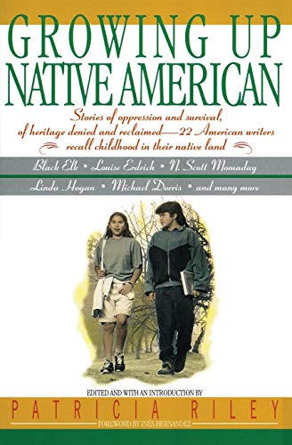 Growing Up Native Americ by Bill Adler, Ines Hernandez, Patricia Riley, 9780380724178
