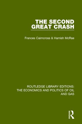The Second Great Crash by Frances Cairncross, Hamish McRae, 9781138641891