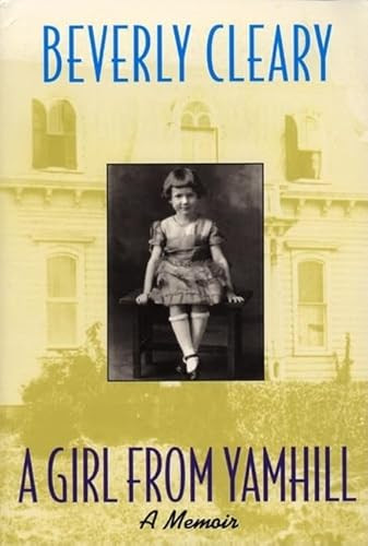 A Girl from Yamhill by Beverly Cleary, 9780380727407