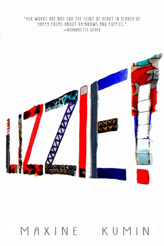 Lizzie! by Maxine Kumin, Elliott Gilbert, 9781609805180