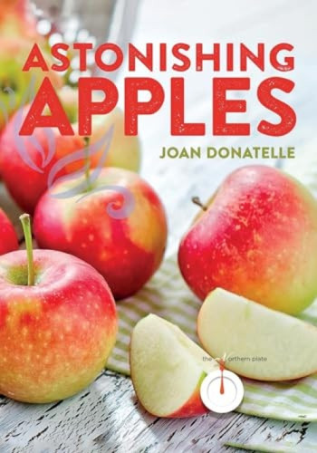 Astonishing Apples by Joan  Donatelle, 9780873519656