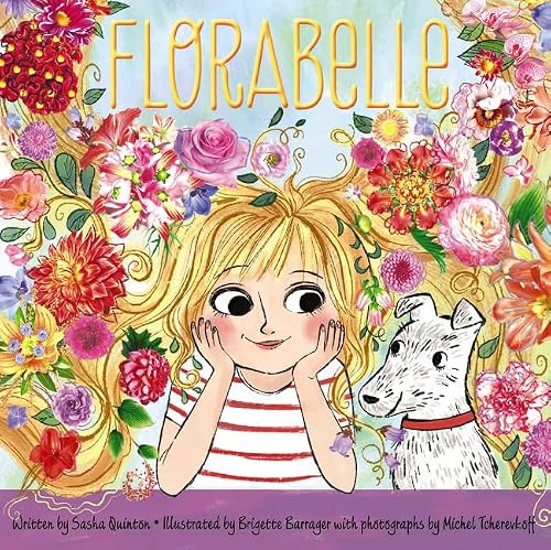 Florabelle by Sasha Quinton, Brigette Barrager, Michel Tcherevkoff, 9780062291820