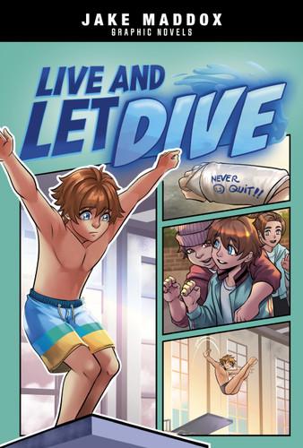 Live and Let Dive - 9781669061151 by Jake Maddox, Mel Joy San Juan, 9781669061151