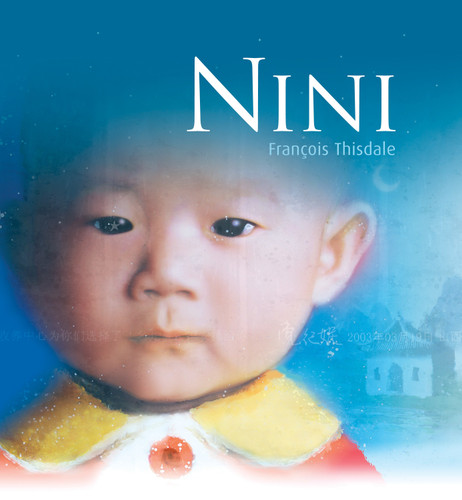 Nini by François Thisdale, François Thisdale, 9781770492707