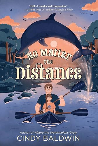 No Matter the Distance - 9780063006454 by Cindy Baldwin