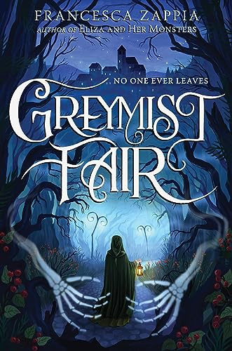 Greymist Fair - 9780063161726 by Francesca Zappia