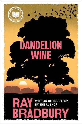 Dandelion Wine by Ray Bradbury, 9780380977260