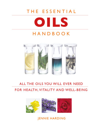 Essential Oils Handbook (All the Oils You Will Ever Need for Health, Vitality and Well-being) (Miniature Edition) by Jennie Harding, 9781844836246
