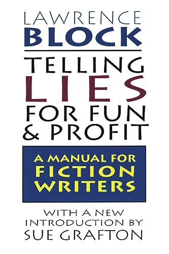 Telling Lies for Fun & Profit by Lawrence Block, 9780688132286