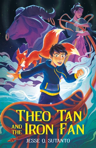 Theo Tan and the Iron Fan - 9781250794383 by Jesse Q. Sutanto, 9781250794383