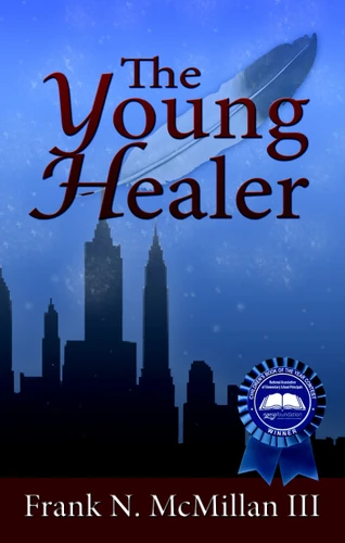 The Young Healer by Frank N. McMillan III, 9781934133491