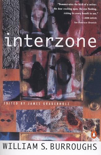 Interzone by William S. Burroughs, James Grauerholz, 9780140094510