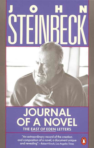 Journal of a Novel (The East of Eden Letters) by John Steinbeck, 9780140144185