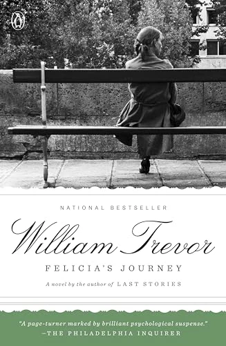 Felicia's Journey (A Novel) by William Trevor, 9780140253603